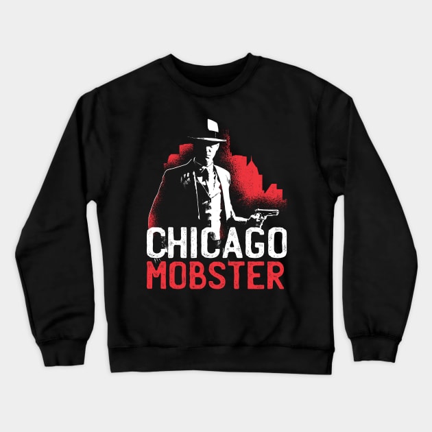 Chicago Mobster Crewneck Sweatshirt by madeinchorley